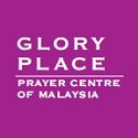 Glory Place Prayer Centre of Malaysia